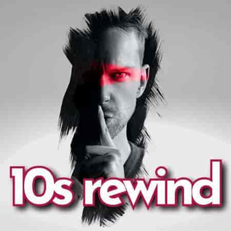 10s Rewind (2023) скачать торрент