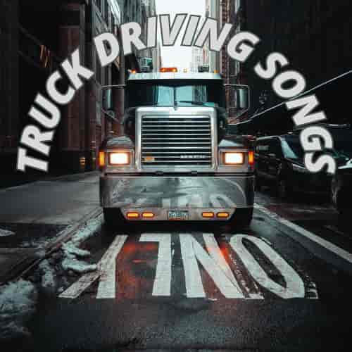 Truck Driving Songs Only (2023) скачать торрент
