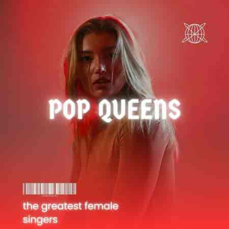 Pop Queens - the greatest female singers (2023) скачать торрент