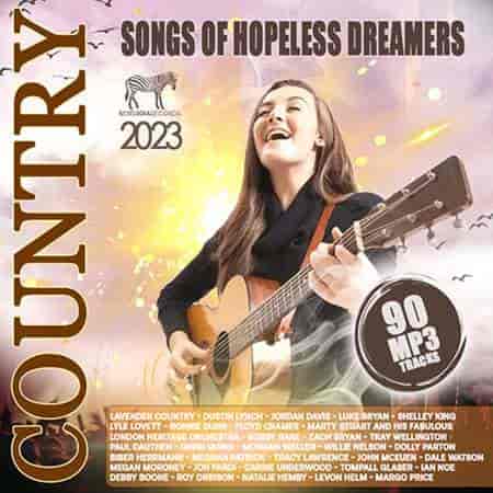 Country Songs Of Hopeless Dreamer (2023) скачать через торрент