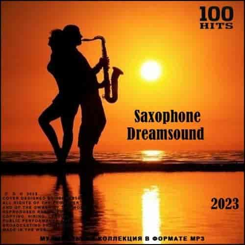 Saxophone Dreamsound (2023) скачать торрент
