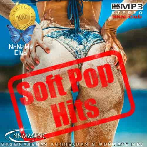 Soft Pop Hits 2023 (2023) скачать торрент