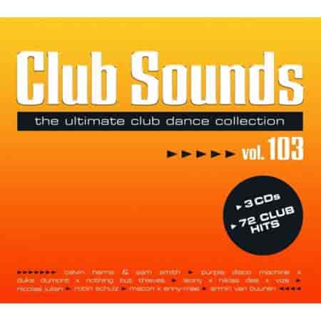 Club Sounds Vol. 103 (2023) скачать торрент