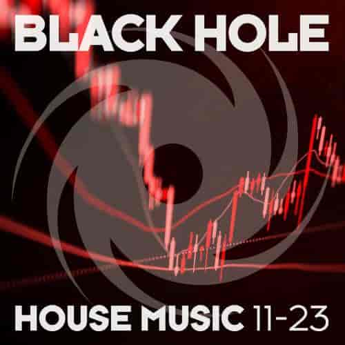 Black Hole House Music 11-23 (2023) скачать торрент