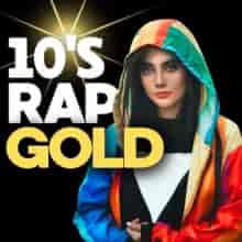 10's Rap Gold (2023) скачать торрент