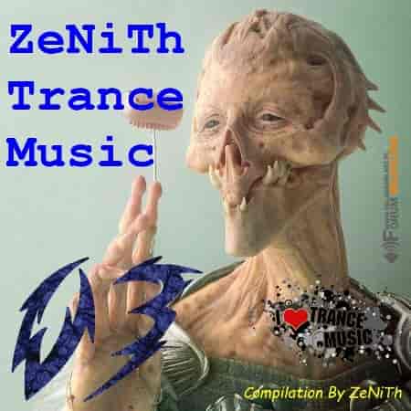 ZeNiTh Trance Music [03]
