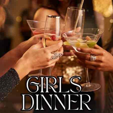 Girls Dinner