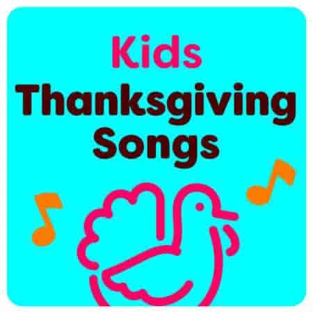 Kids Thanksgiving Songs