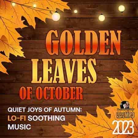 Golden Leaves Of October
