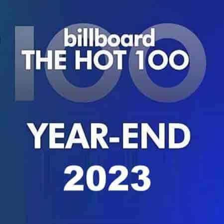 Billboard Year End Charts Hot 100 Songs 2023 (2023) скачать через торрент