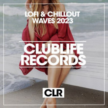 Lofi &amp; Chillout Waves 2023