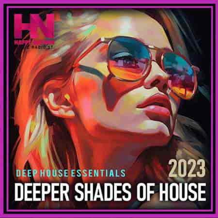Deeper Shades Of House