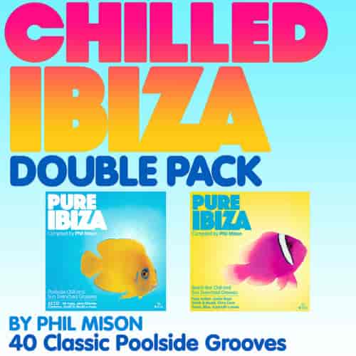 The Chilled Ibiza Double Pack (2010) скачать торрент