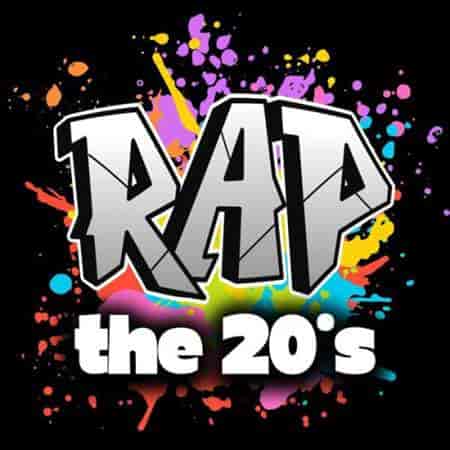 Rap The 20's (2023) скачать торрент