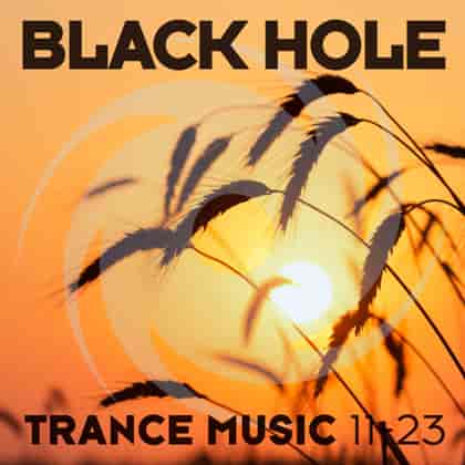 Black Hole Trance Music 11-23 (2023) скачать торрент