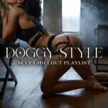 Doggy Style: Sexy Chillout Beats (2023) скачать торрент