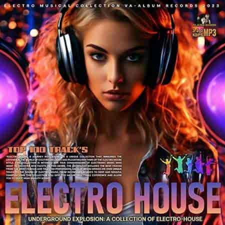 Underground Explosion: Electro House Mixtape