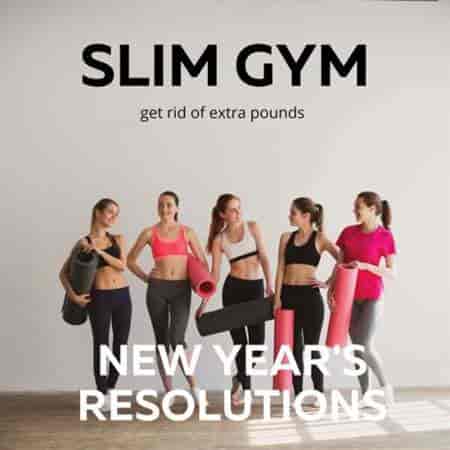 Slim Gym – Get Rid Of Extra Pounds – New Year’s Resolutions (2023) скачать через торрент