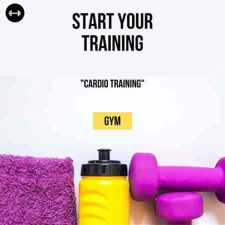 Start Your Training - Gym - Cardio Training (2023) скачать через торрент