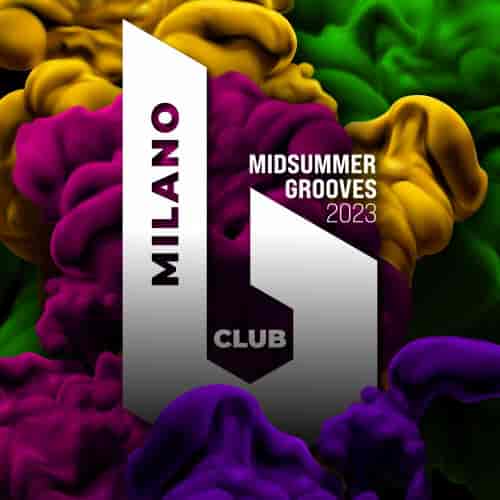 Midsummer Grooves [B Club Milano]