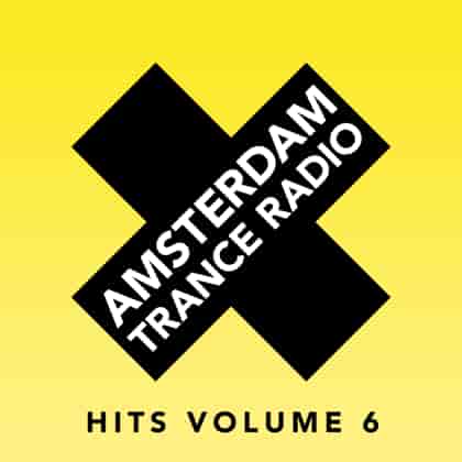 Amsterdam Trance Radio Hits [06]