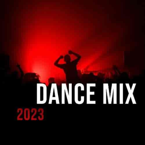 Dance Mix 2023 (2023) скачать торрент