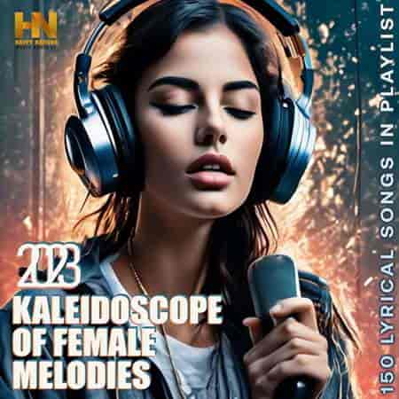 Kaleidoscope Of Female Melodies