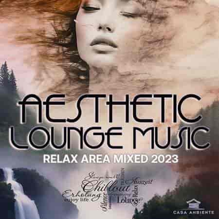 Aesthetic Lounge Music (2023) скачать через торрент