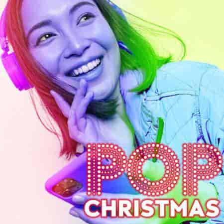 Pop Christmas Songs 2023