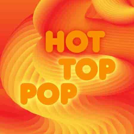 Hot Top Pop (2023) скачать торрент