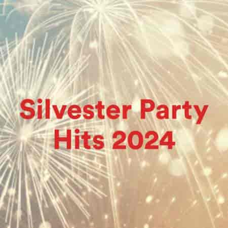 Silvester Party Hits 2024 (2024) скачать через торрент