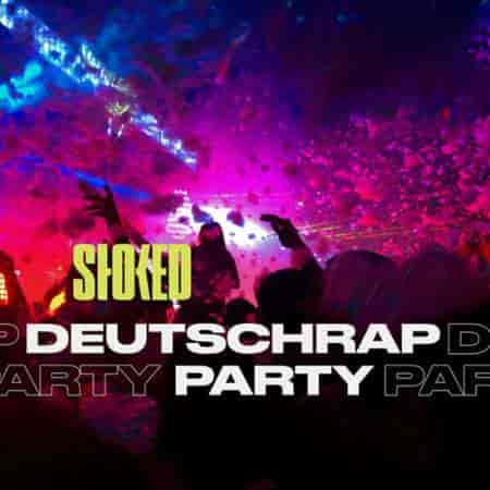 Deutschrap Party 2024 By Stoked (2024) скачать торрент
