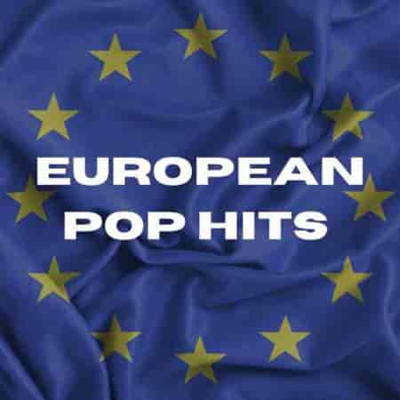 European Pop Hits (2023) скачать торрент