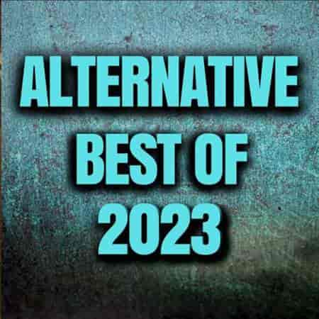 Alternative Best Of 2023 (2023) скачать торрент