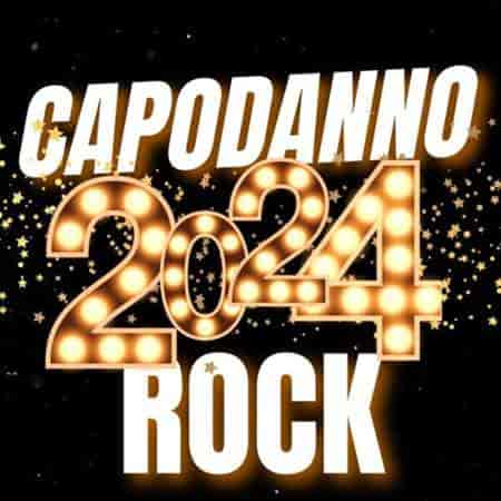 Capodanno Rock 2024 (2024) скачать через торрент