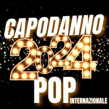 Capodanno Pop Internazionale 2024 (2024) скачать торрент