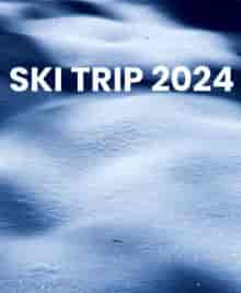 Ski Trip 2024