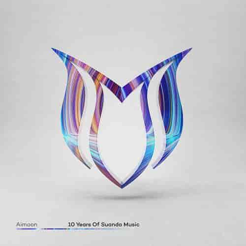 10 Years Of Suanda Music - Mixed by Aimoon (2024) скачать через торрент