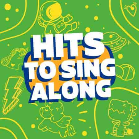 Hits To Sing Along (2024) скачать торрент