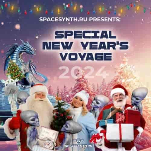 SpaceSynth.Ru presents: Special New Year's Voyage 2024