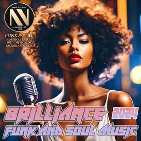 Brilliance Funk And Soul Music (2024) скачать торрент