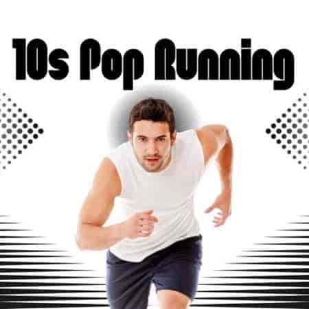 10s Pop Running (2024) скачать торрент