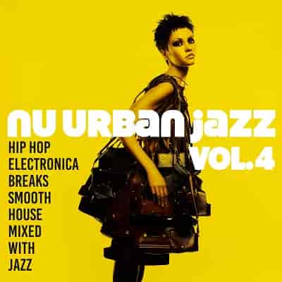 Nu Urban Jazz Vol. 4 (2024) скачать торрент