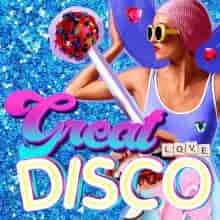 Disco Love Great Living