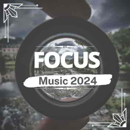 Focus Music (2024) скачать торрент