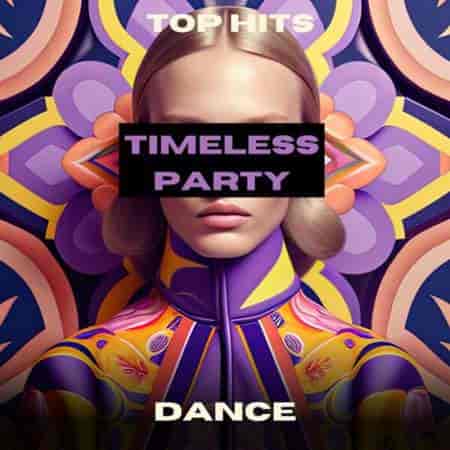 Timeless Party - Dance - Top Hits