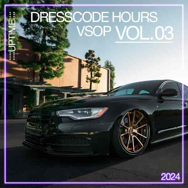 Dresscode Hours VSOP Vol.03 [2CD] (2024) скачать через торрент