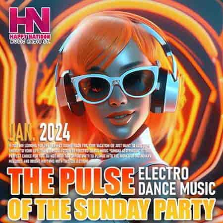 The Pulse Of The Sunday Party (2024) скачать торрент