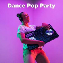Dance Pop Party (2024) скачать торрент