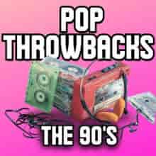 Pop Throwbacks the 90's (2024) скачать торрент